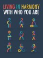 Living In Harmony With Who You Are MRR Ebook
