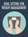 Goal Setting For Weight Management MRR Ebook
