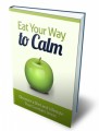 Eat Your Way To Calm MRR Ebook