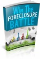 Win The Foreclosure Battle Plr Ebook 