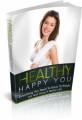 Healthy Happy You Plr Ebook