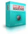 Bad-Ass Headlines Volume 3 PLR Graphics Package