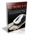 No More 9-5 PLR Ebook