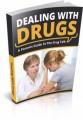 Dealing With Drugs Plr Ebook