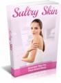 Sultry Skin Plr Ebook