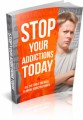 Stop Your Addictions Today Plr Ebook