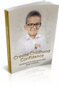 Create Childhood Confidence Plr Ebook