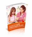 Child Care Provider Plan Plr Ebook