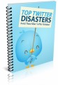 Top Twitter Disasters Plr Ebook