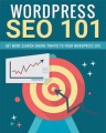 Wordpress Seo 101 PLR Ebook