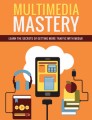 Multimedia Mastery Plr Ebook