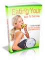 Eating Your Way To Success Plr Ebook