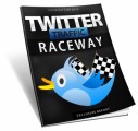 Twitter Traffic Raceway MRR Ebook
