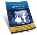 Facebook Marketing Launch Pad MRR Ebook