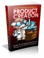 Guide To Simple And Effective Product Creation Plr Ebook