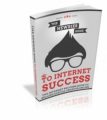 The Newbies Guide To Internet Success MRR Ebook