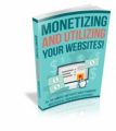 Monetizing And Utilizing Your Website MRR Ebook