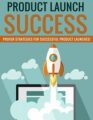 Product Launch Success PLR Ebook