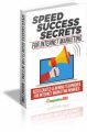 Speed Success Secrets For Internet Marketing MRR Ebook