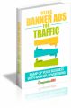 Using Banner Ads For Traffic MRR Ebook