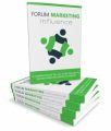 Forum Marketing Influence MRR Ebook