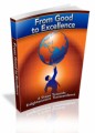 From Good To Excellence Plr Ebook