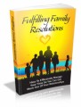 Fulfilling Family Resolutions Plr Ebook