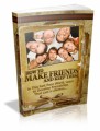 How To Make Friends And Keep Them Plr Ebook