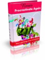 Never Procrastinate Again Plr Ebook