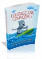 Courage And Confidence Plr Ebook