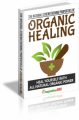 Natural Strengthening Properties Of Organic Healing MRR Ebook