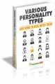 Various Personality Types And How To Deal With Them MRR Ebook