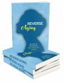 Reverse Aging MRR Ebook