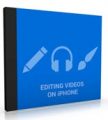 Editing Videos On Iphone Personal Use Ebook With Audio