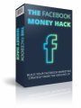The Facebook Money Hack PLR Ebook