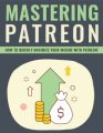 Mastering Patreon PLR Ebook