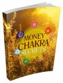 Money Chakra Secrets MRR Ebook