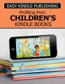 Profiting From Childrens Kindle Books MRR Ebook