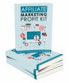Affiliate Marketing Profit Kit MRR Ebook