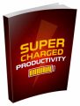 Supercharged Productivity MRR Ebook