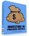 Investing In Precious Metals Personal Use Ebook