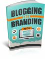 Blogging For Branding MRR Ebook