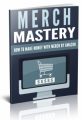 Merch Mastery PLR Ebook