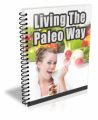 Living The Paleo Way Plr Autoresponder Email Series
