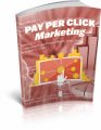 Pay Per Click Marketing MRR Ebook
