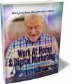 Work At Home & Digital Marketing For Seniors MRR Ebook