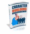 Character Building Techniques And Tips Resale Rights Ebook