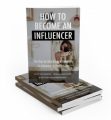 How To Become An Influencer MRR Ebook