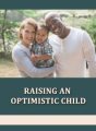 Raising An Optimistic Child PLR Ebook