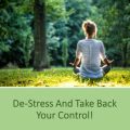 De-Stress And Take Back Your Control PLR Ebook